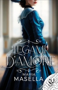 Legami d'amore libro