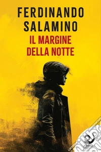 Il margine della notte libro