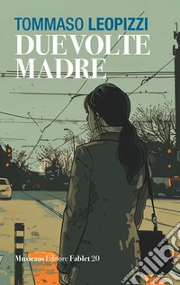 Due volte madre