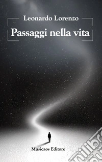 Passaggi nella vita libro