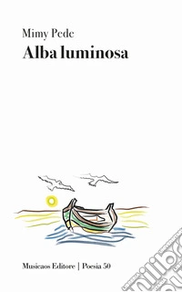 Alba luminosa libro