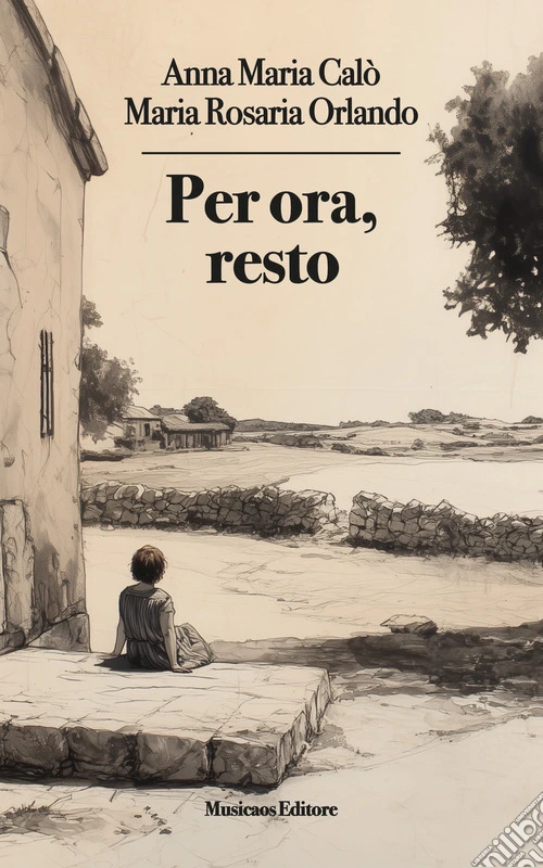 Per ora, resto