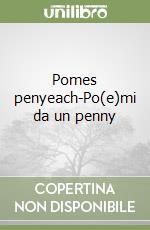 Pomes penyeach-Po(e)mi da un penny libro