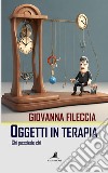 Oggetti in terapia. Chi possiede chi libro