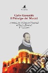 Carlo Gesualdo il Principe dei musici. Antologia per il Concorso nazionale di poesia e racconti, 5ª edizione libro