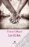 La cura libro