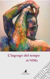 L'ingorgo del tempo