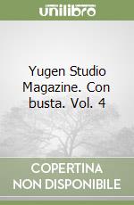Yugen Studio Magazine. Con busta. Vol. 4