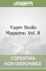 Yugen Studio Magazine. Vol. 8 libro