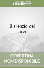 Il silenzio del corvo