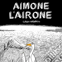 Aimone l'airone