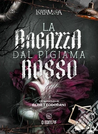 La ragazza dal pigiama rosso libro
