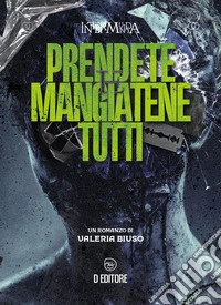 Prendete e mangiatene tutti libro