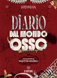 Diario dal Mondo Osso libro