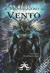 Il messaggero del vento libro