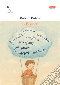 Le filafavole libro