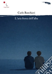 L'aria fresca dell'alba libro