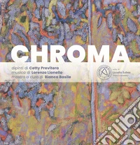 Chroma. Con QR Code libro