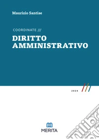 Coordinate. Diritto amministrativo 2024