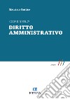 Coordinate. Diritto amministrativo 2024 libro di Santise Maurizio