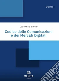 Codice delle comunicazioni e dei mercati digitali