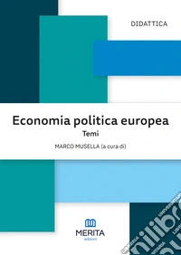 Economia politica europea. Temi libro