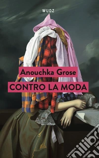 Contro la moda