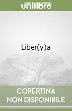 Liber(y)a