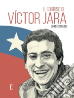 Il sorriso di Victor Jara libro