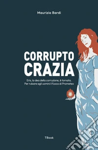 Corruptocrazia libro