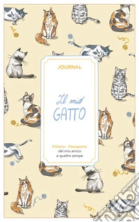 Il mio gatto. Journal libro