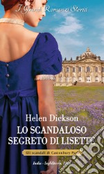 Lo scandaloso segreto di Lisette. Gli scandali di Castonbury Park libro