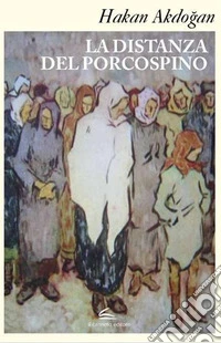 La distanza del porcospino