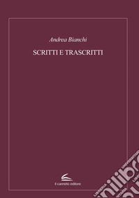 Scritti e trascritti libro