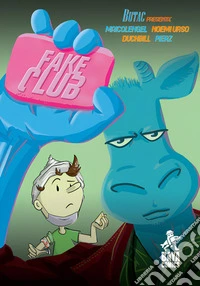Butac presenta fake club