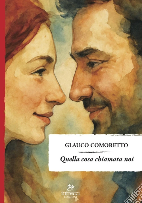 Quella cosa chiamata noi
