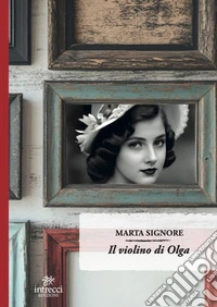 Il violino di Olga libro