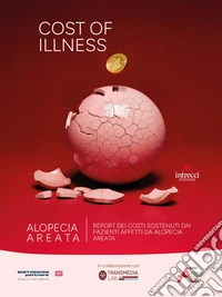 Cost of illness. Report dei costi sostenuti dai pazienti affetti da alopecia areata