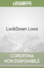 LockDown Love