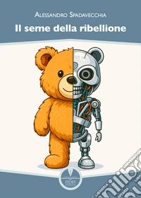 Il seme della ribellione libro