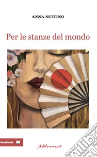 Per le stanze del mondo libro