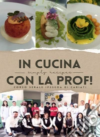 In cucina con la prof!. Corso serale IPSSEOA di Cariati