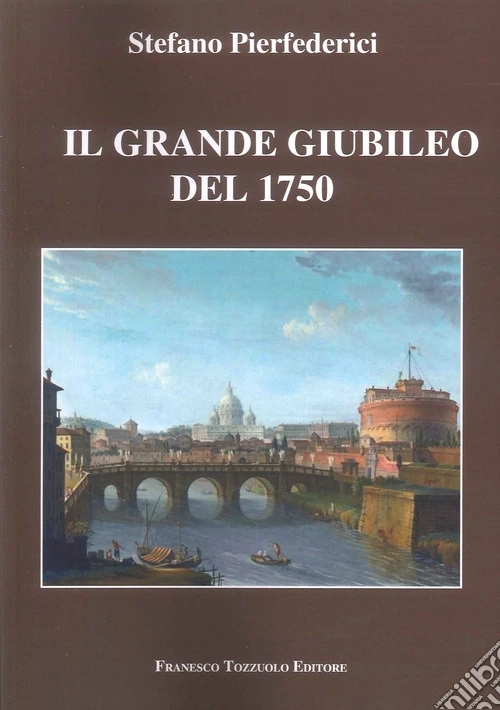 Il grande Giubileo del 1750