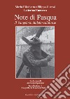 Note di Pasqua. Il Vangelo in dialetto calabrese libro