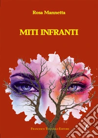 Miti infranti