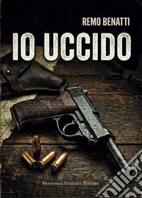 Io uccido