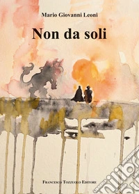 Non da soli