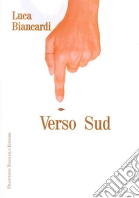 Verso sud
