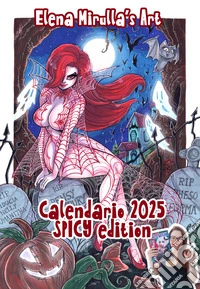 Calendario 2025 Elena Mirulla's art spicy version libro