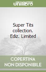 Super Tits collection. Ediz. Limited libro